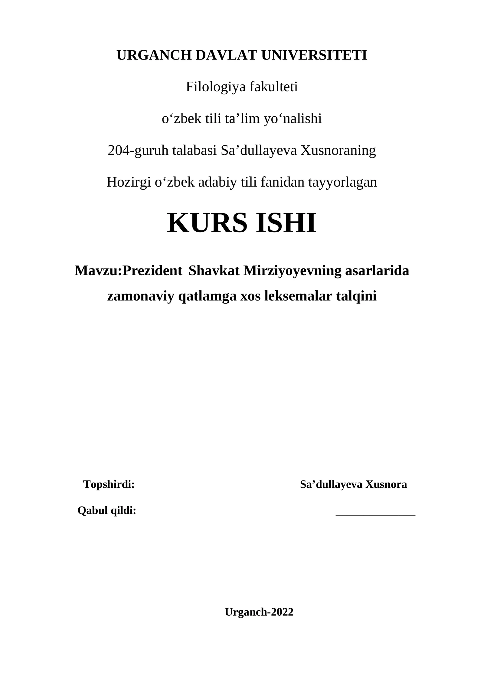 Prezident Shavkat Mirziyoyevning asarlarida zamonaviy qatlamga xos leksemalar talqini