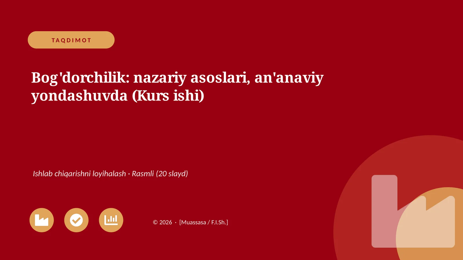 Bog'dorchilik: nazariy asoslari, an'anaviy yondashuvda (Kurs ishi)