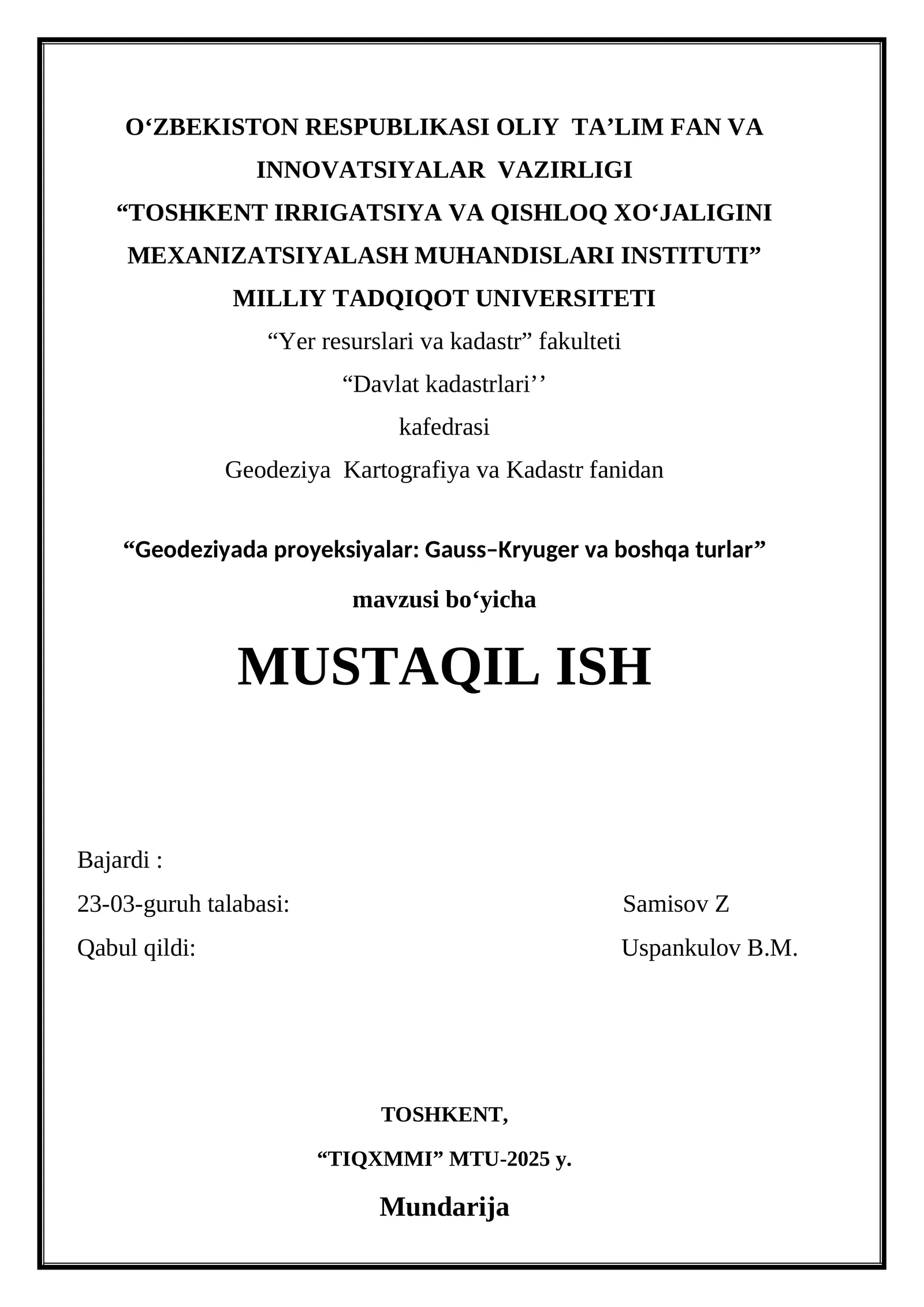 Geodeziyada proyeksiyalar Gauss–Kryuger va boshqa turlar