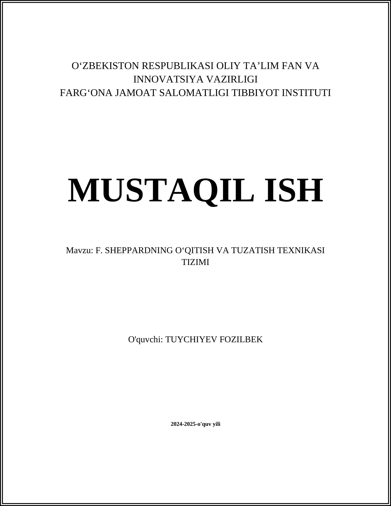 F. SHEPPARDNING O‘QITISH VA TUZATISH TEXNIKASI TIZIMI