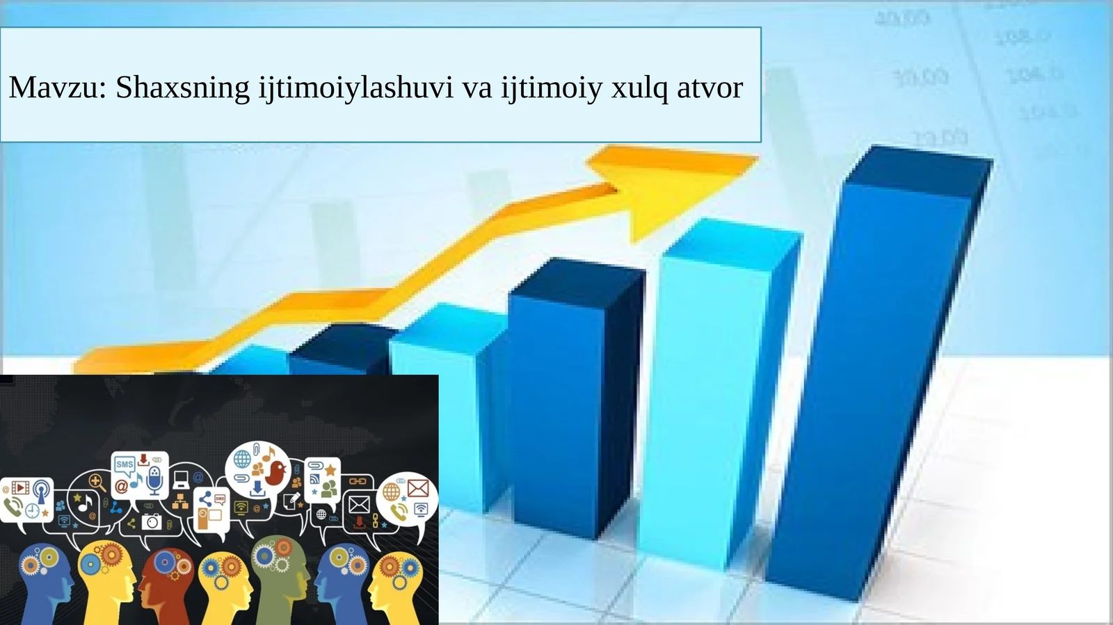 Shaxsning ijtimoiylashuvi va ijtimoiy xulqatvor
