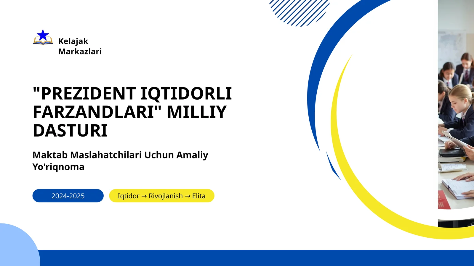 "PREZIDENT IQTIDORLI FARZANDLARI" MILLIY DASTURI