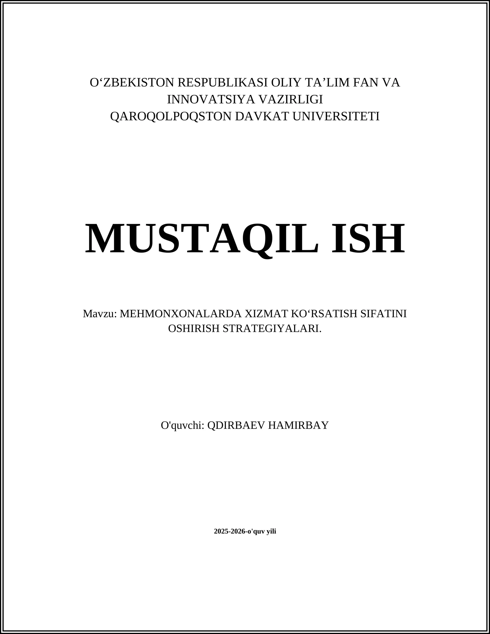 MEHMONXONALARDA XIZMAT KO‘RSATISH SIFATINI OSHIRISH STRATEGIYALARI