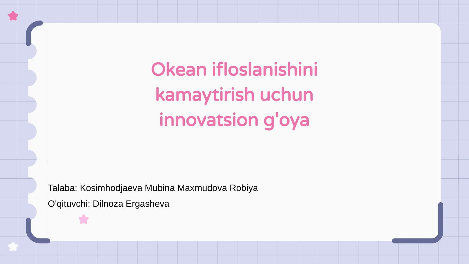Okean ifloslanishini kamaytirish uchun innovatsion g'oya