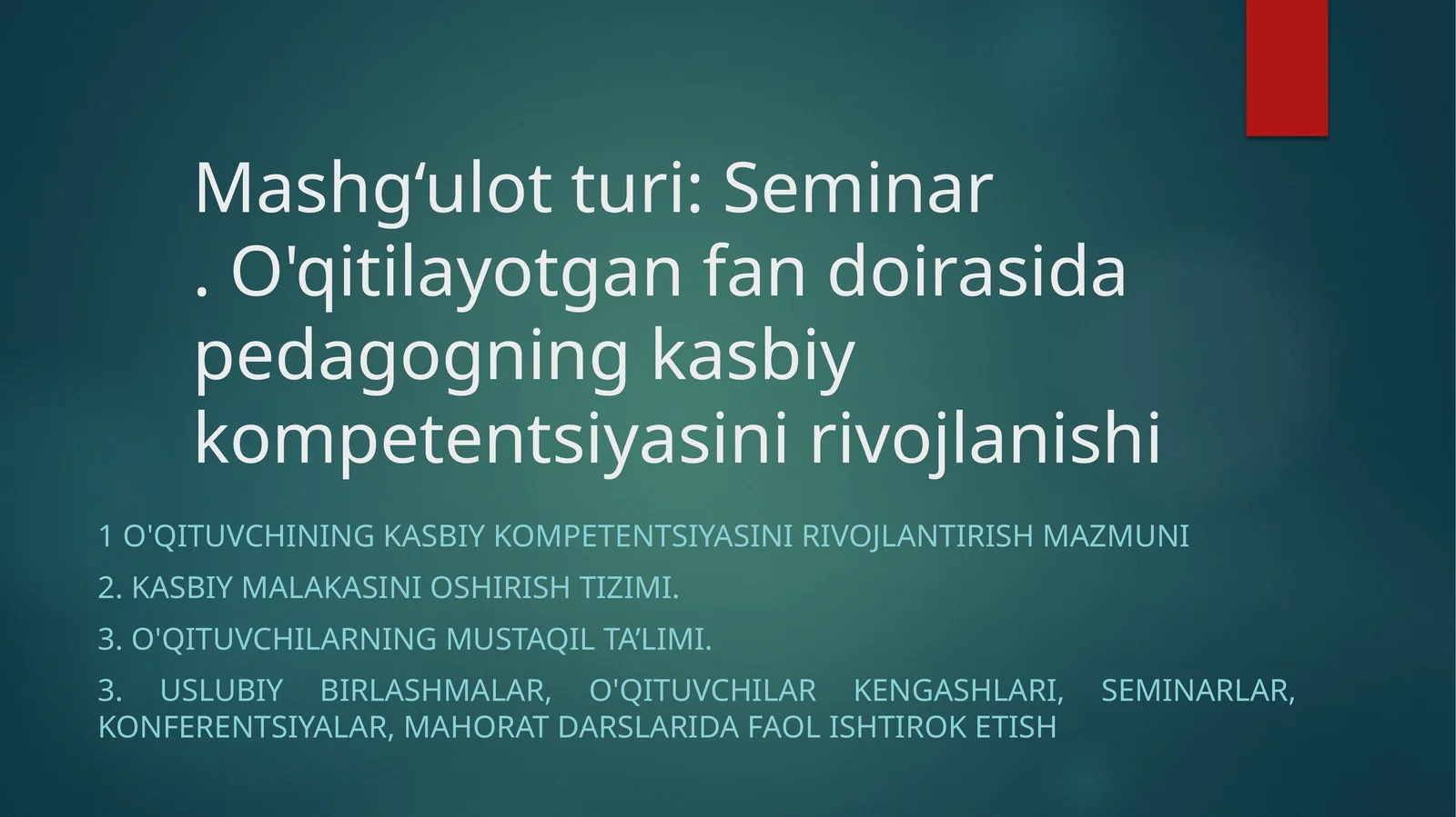 O'qituvchilar kasbiy kompetentsiyasini rivojlantirish