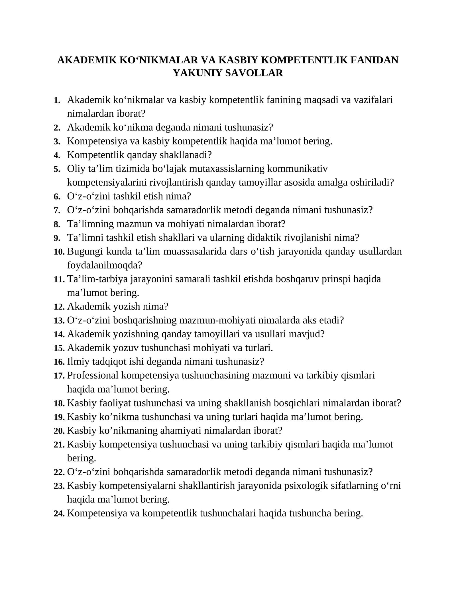 Akademik Ko‘nikmalar va Kasbiy Kompetentlik Fanidan Yakuniy Savollar
