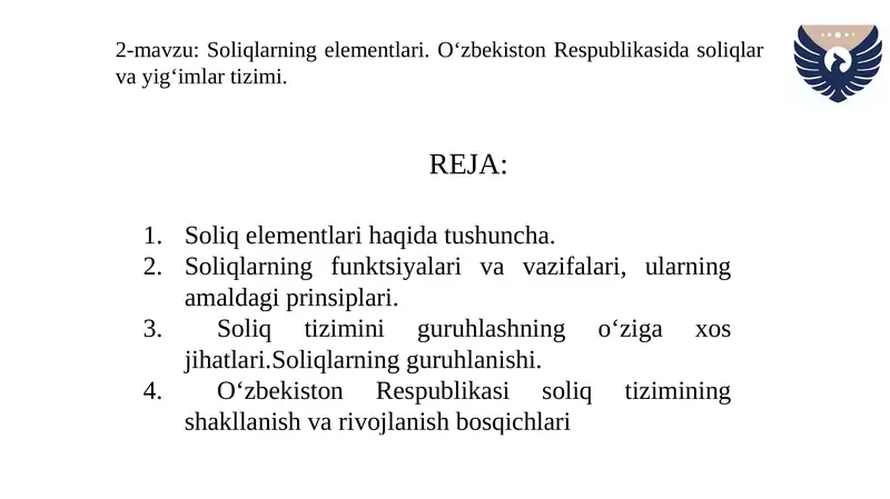 Soliqlarning elementlari. O‘zbekiston Respublikasida soliqlar va yig‘imlar tizimi.