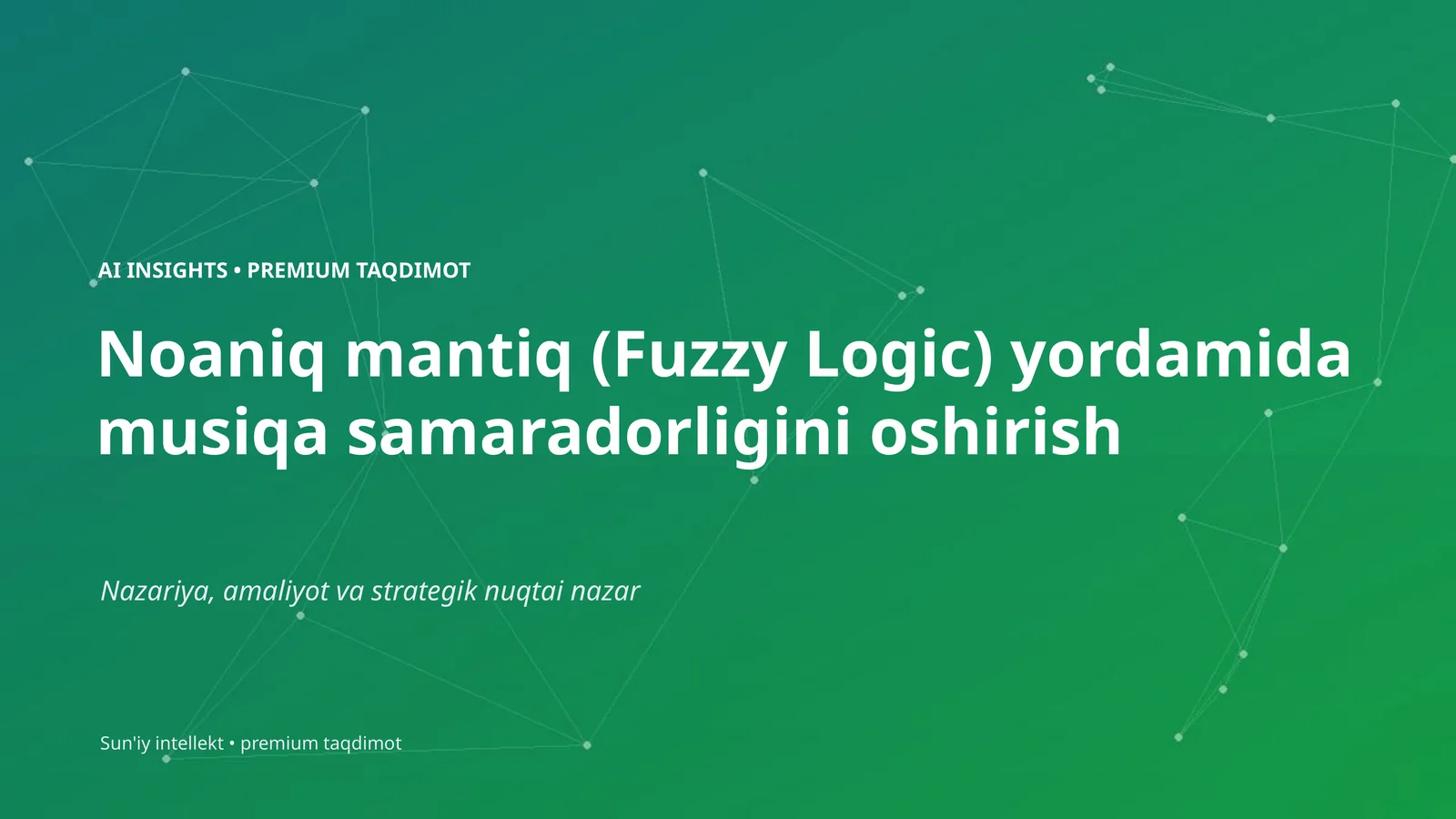 Sun'iy intellekt • premium taqdimot