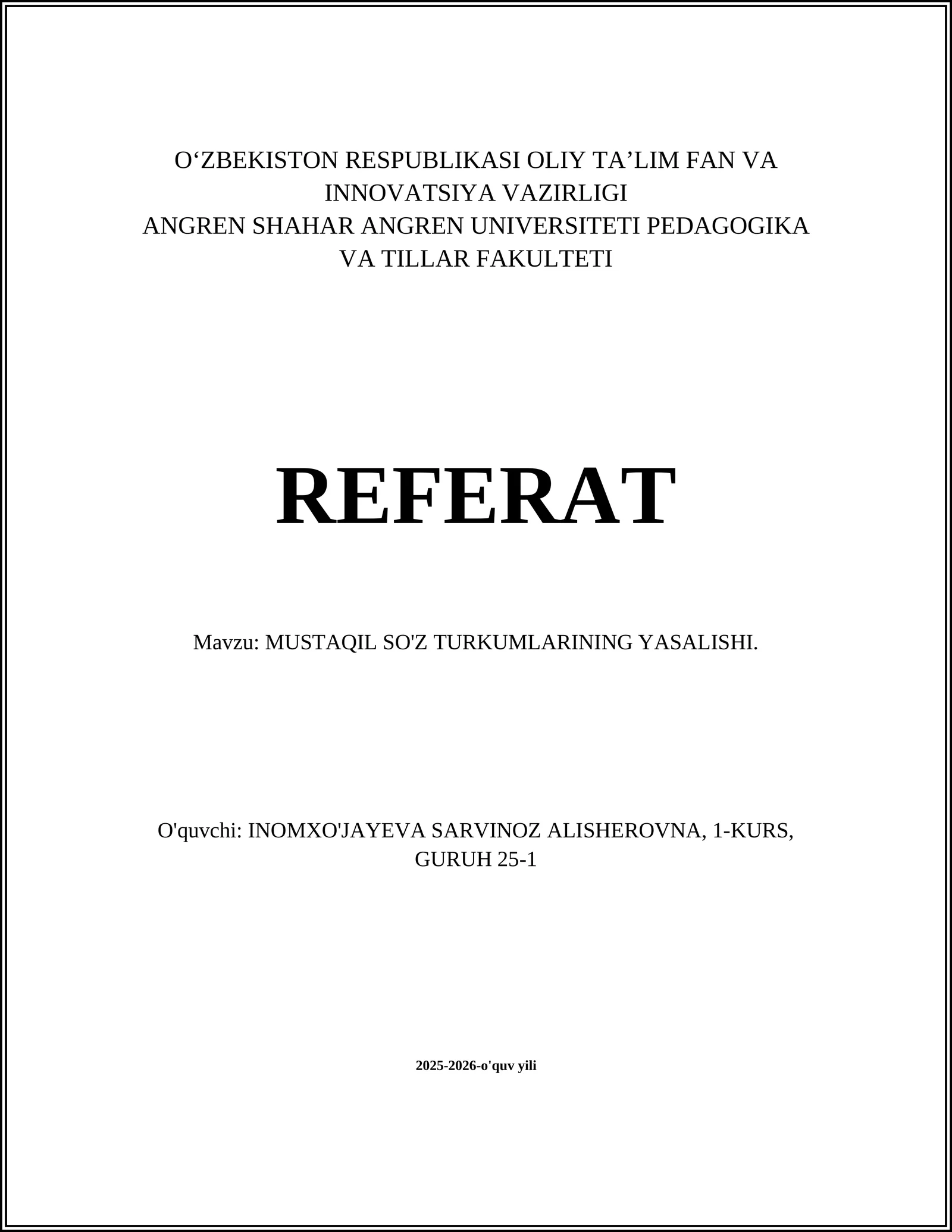 MUSTAQIL SO'Z TURKUMLARINING YASALISHI