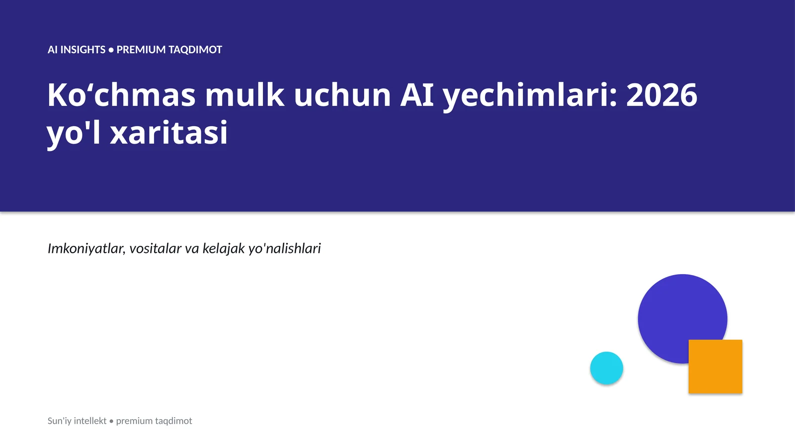 AI INSIGHTS • PREMIUM TAQDIMOT