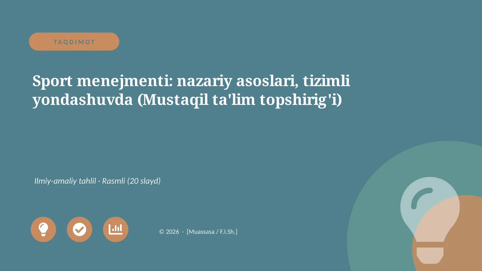 Sport menejmenti: nazariy asoslari, tizimli yondashuvda (Mustaqil ta'lim topshirig'i)