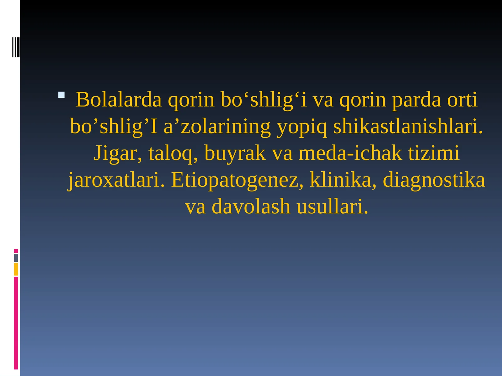 Qorin va jigar jaroxatlari