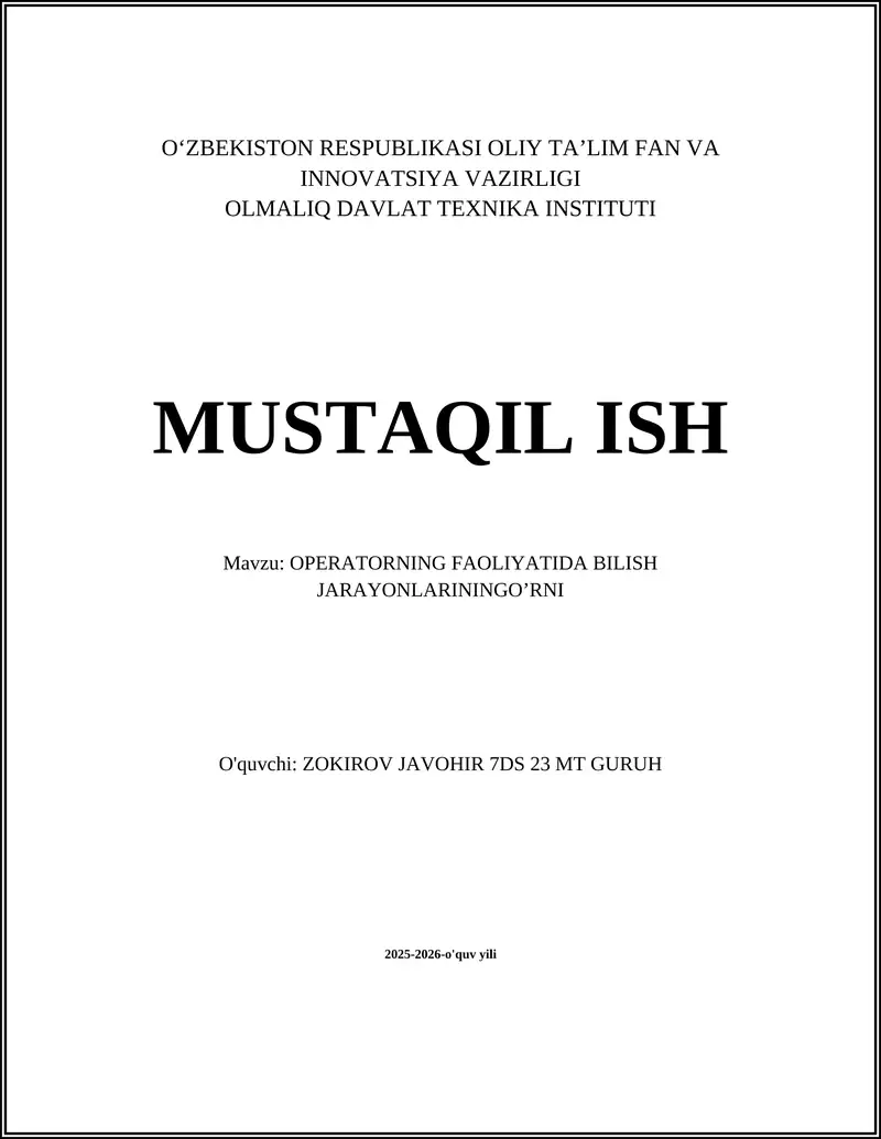 OPERATORNING FAOLIYATIDA BILISH JARAYONLARININGO’RNI