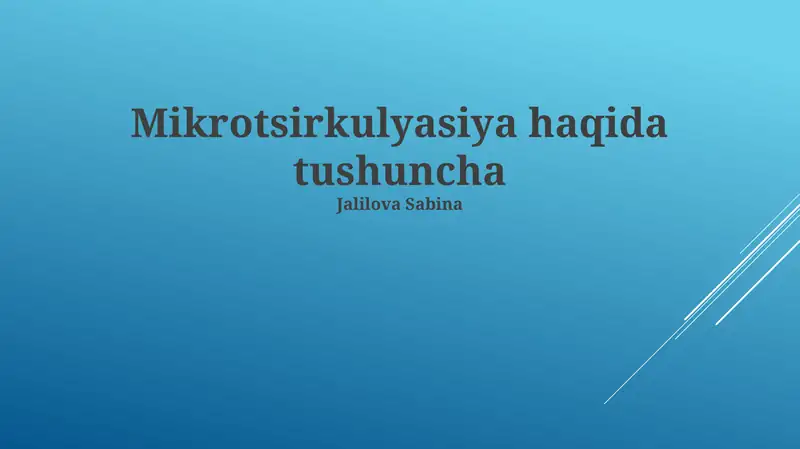 Mikrotsirkulyasiya haqida tushuncha