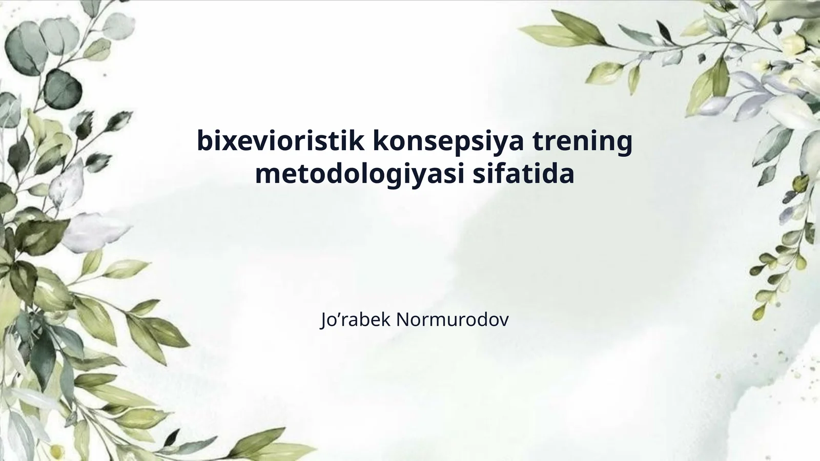 bixevioristik konsepsiya trening metodologiyasi sifatida