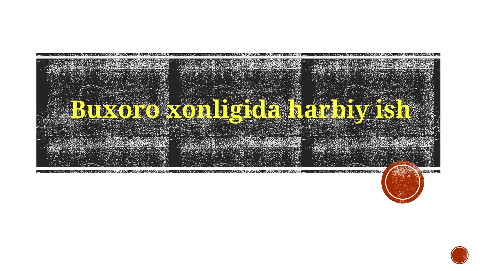 Buxoroxonligidaharbiyish