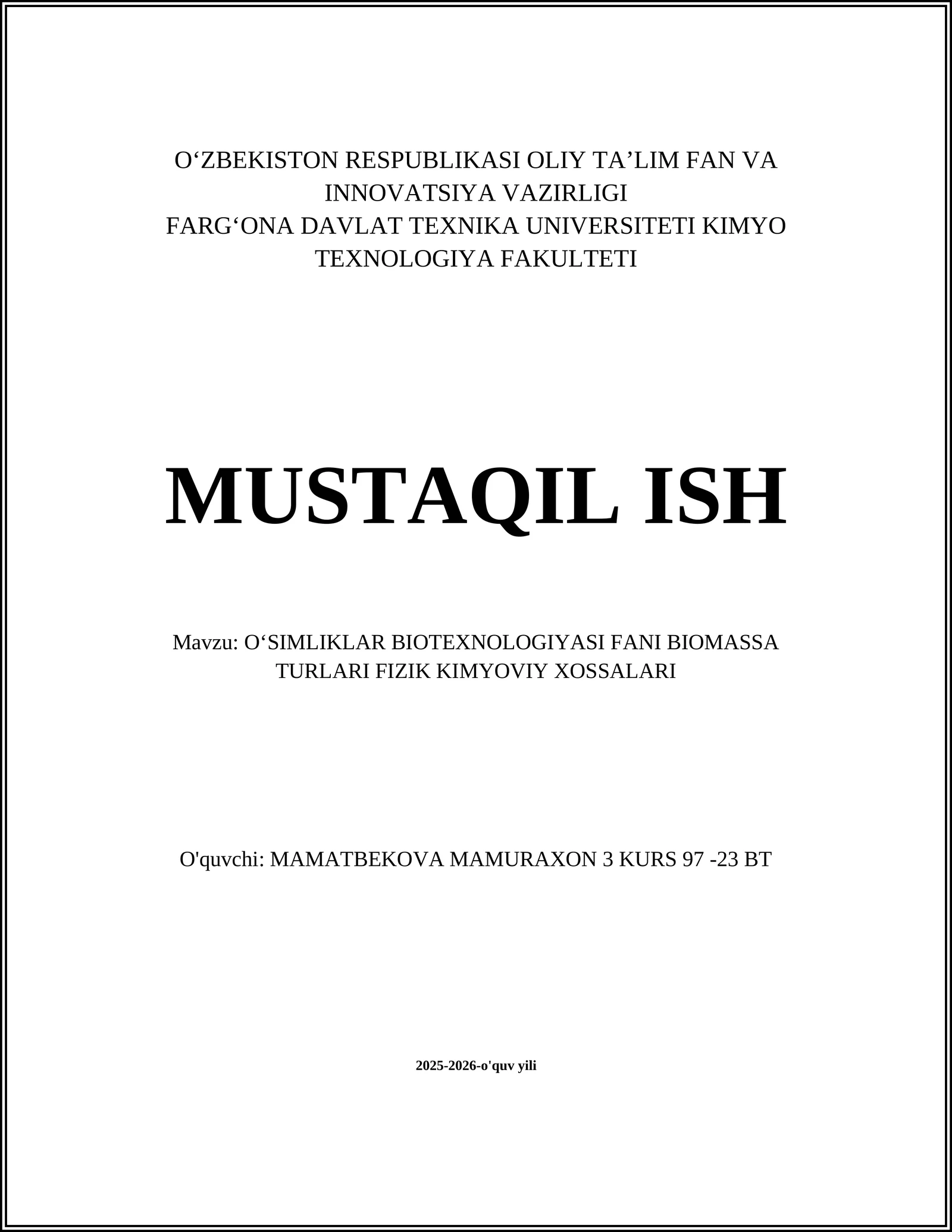 OʻSIMLIKLAR BIOTEXNOLOGIYASI FANI BIOMASSA TURLARI FIZIK KIMYOVIY XOSSALARI