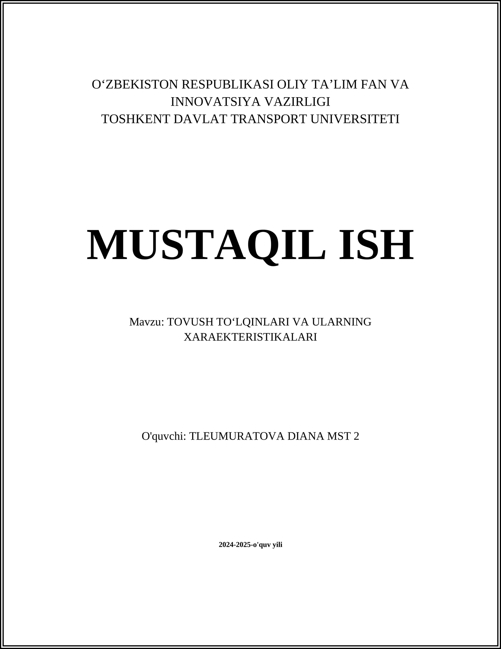 TOVUSH TOʻLQINLARI VA ULARNING XARAEKTERISTIKALARI