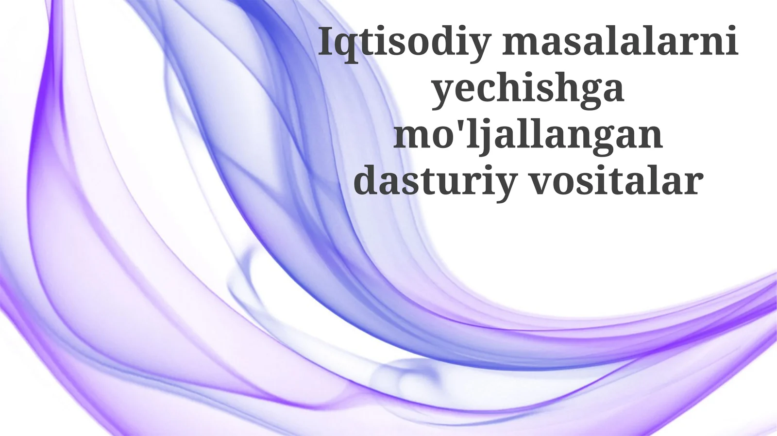 Iqtisodiy Muammolarni Yechishga Moid Software Vositalari