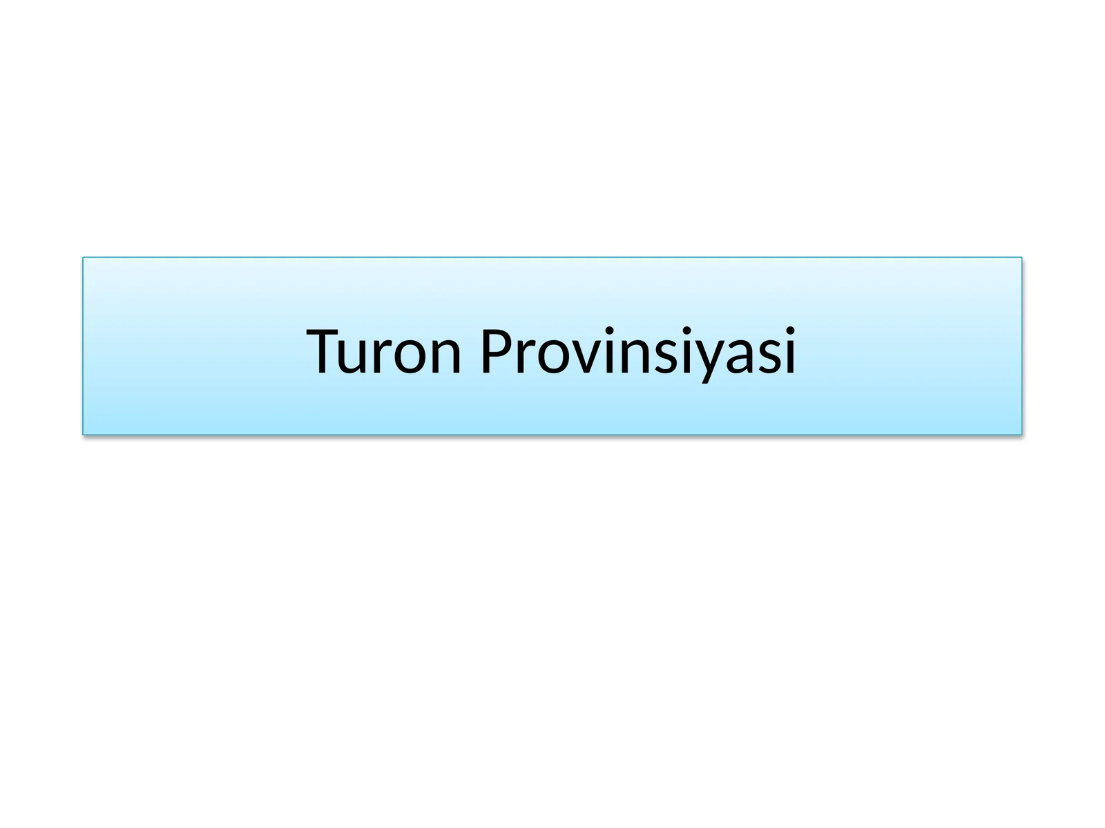 Turon Provinsiyasi