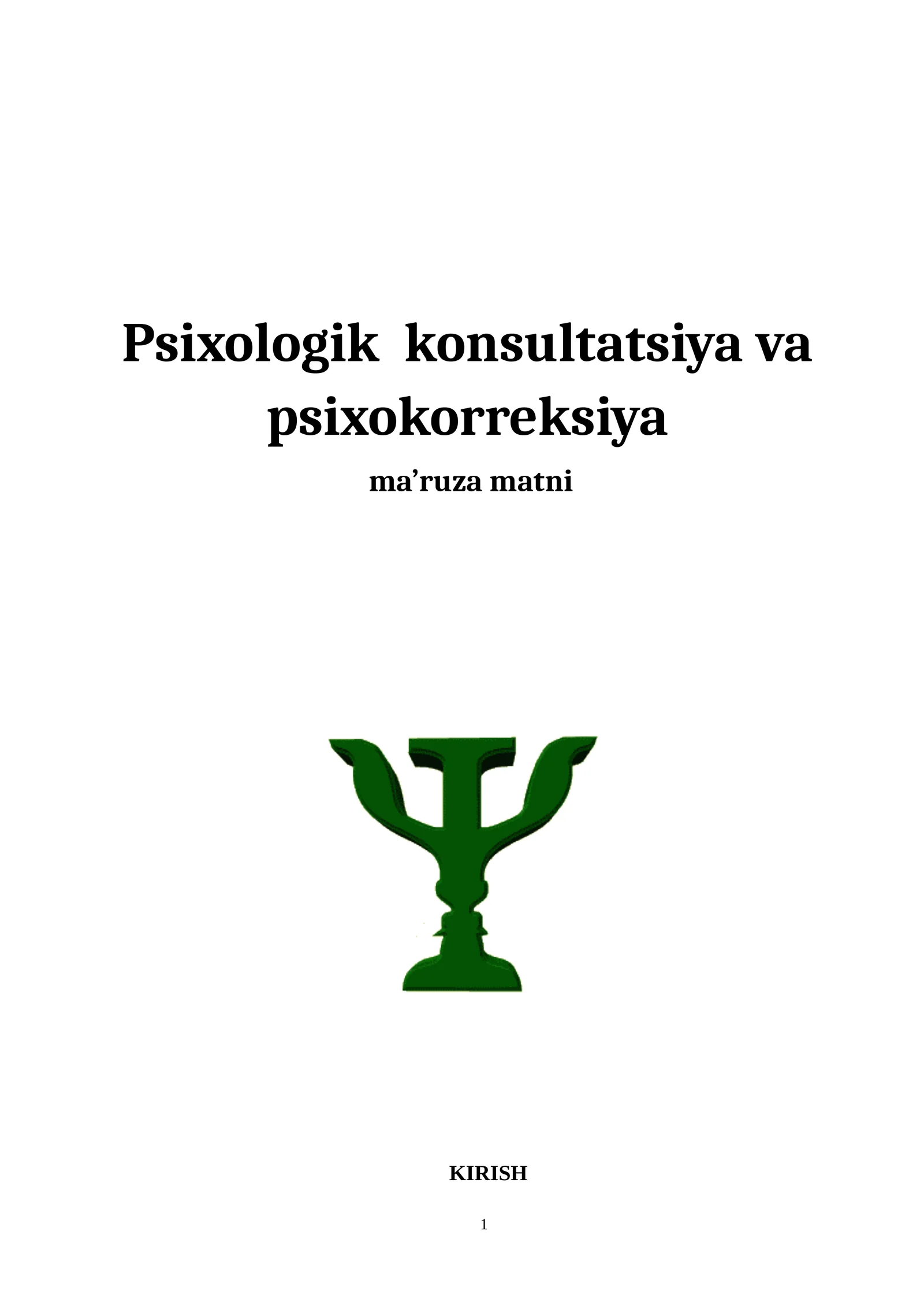 Psixologik konsultatsiya va psixokorreksiya ma’ruza matni