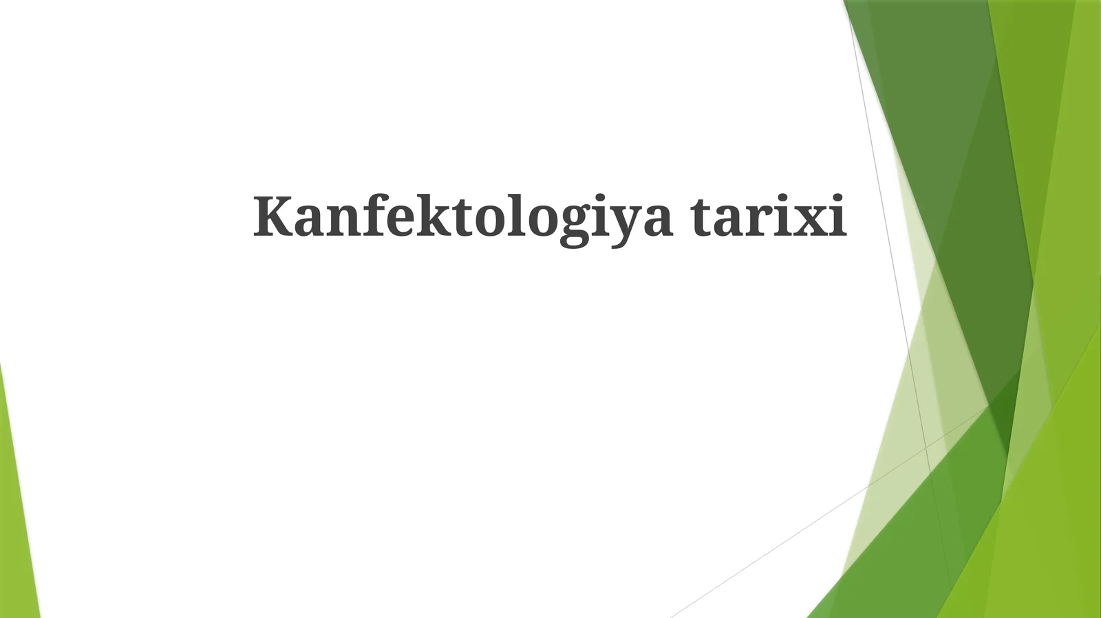 Kanfektologiyatarixi