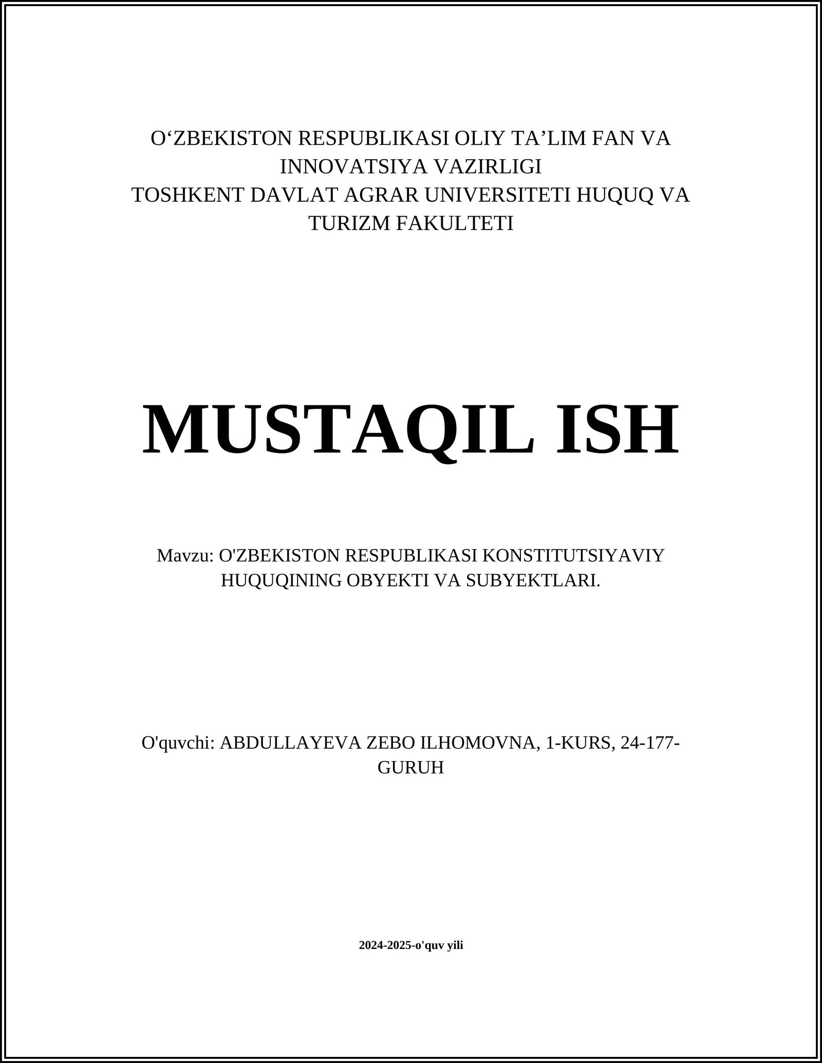 O'ZBEKISTON RESPUBLIKASI KONSTITUTSIYAVIY HUQUQINING OBYEKTI VA SUBYEKTLARI