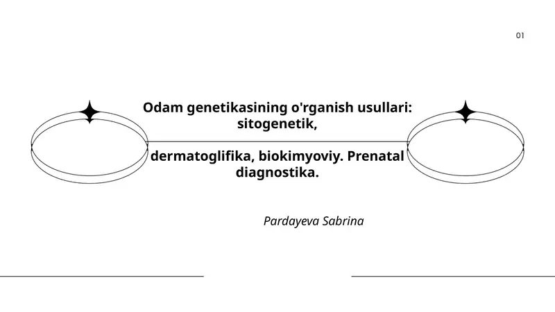 Odamlar genetikasining o'rganish usullari