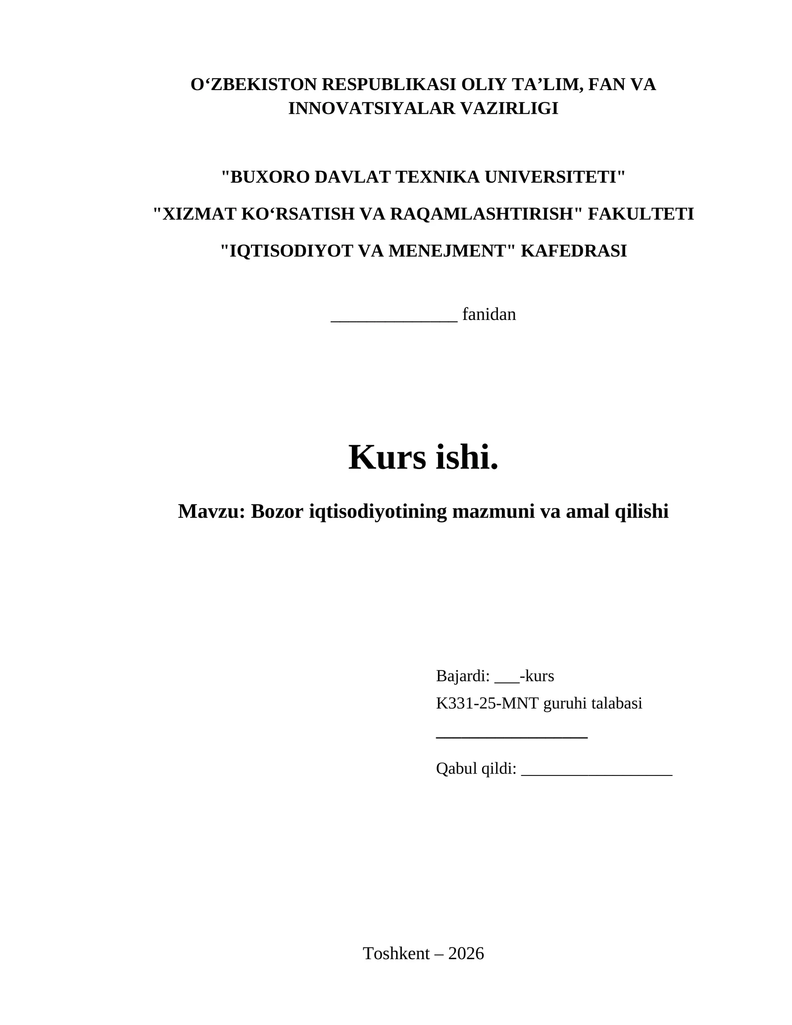 Bozor iqtisodiyotining mazmuni va amal qilishi