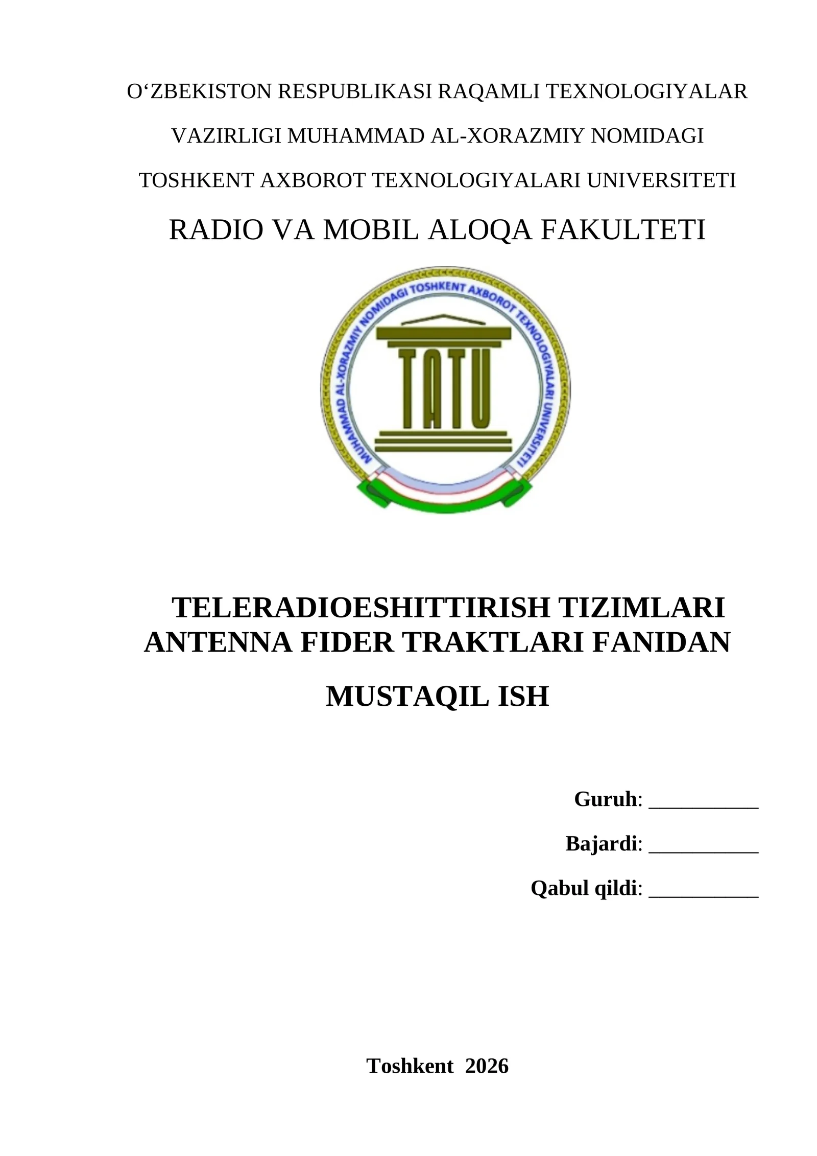 Qabul qiluvchi teleeshittirish antennalarining konstruktiv xususiyatlari, parametrlari va xarakteristikalari