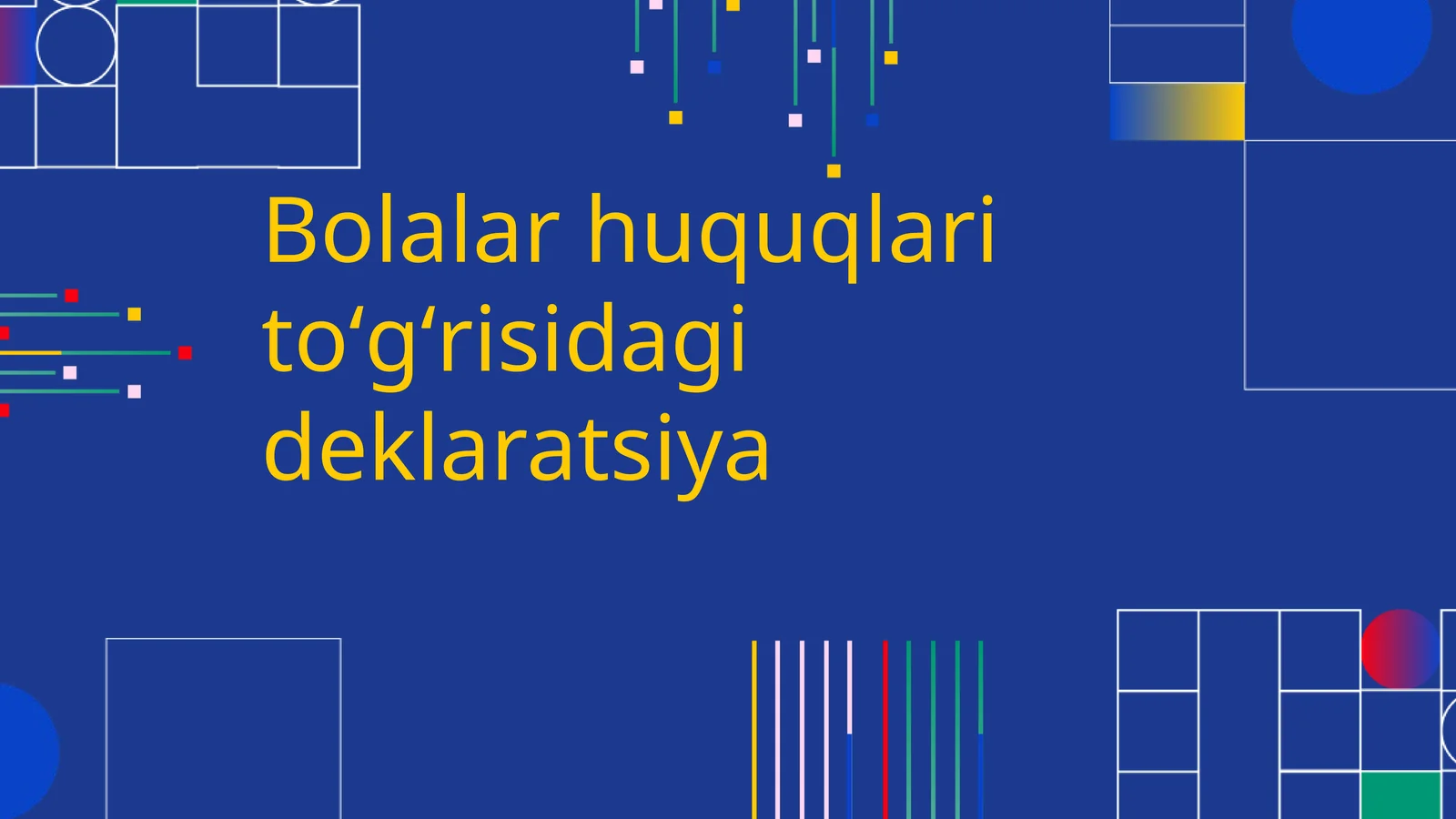 Bolalar huquqlari toʻgʻrisidagi deklaratsiya