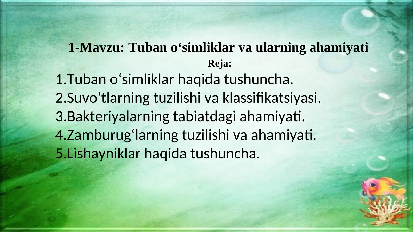 Tuban o‘simliklarva ularning ahamiyati