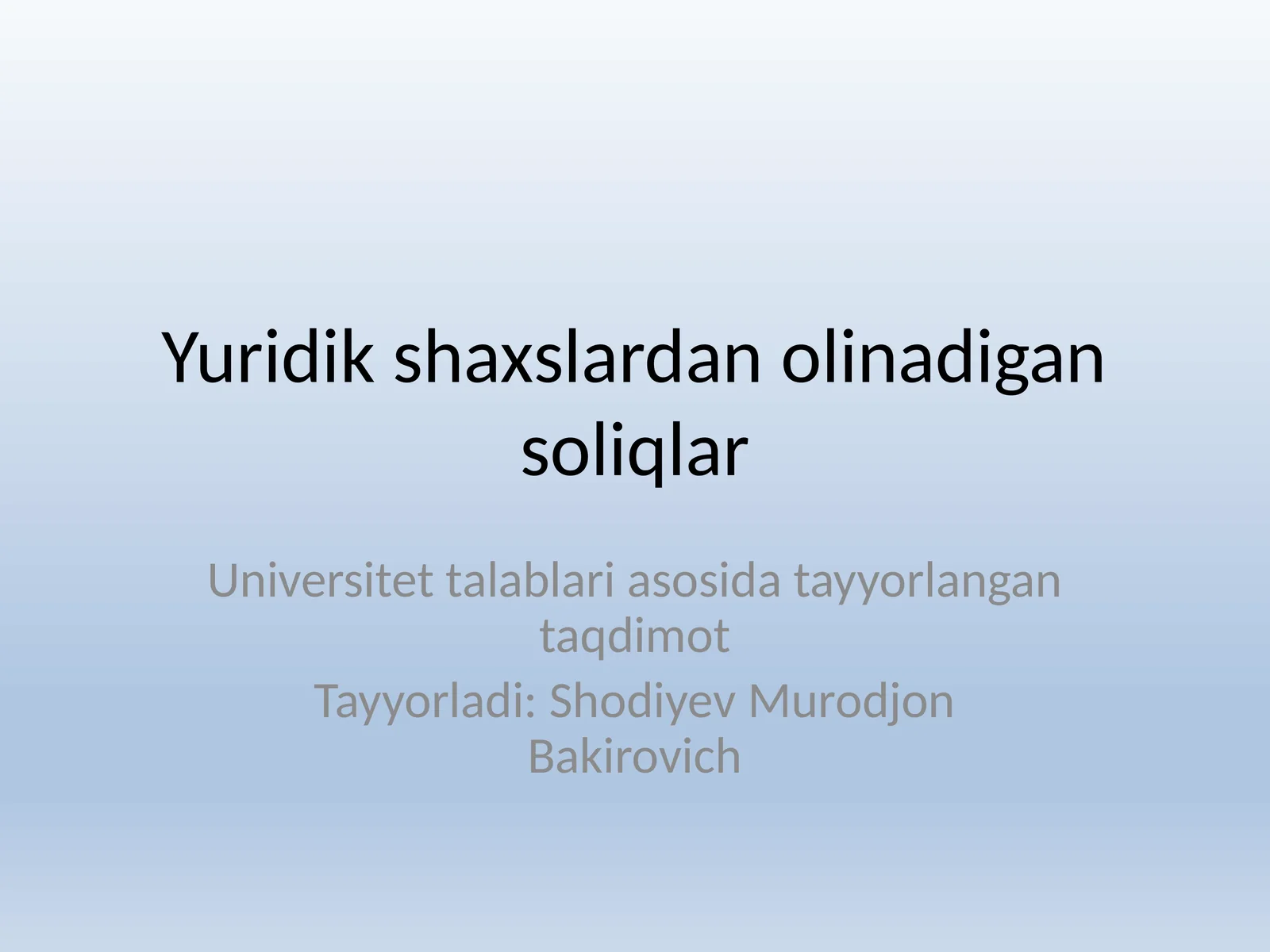 Yuridik shaxslardan olinadigan soliqlar