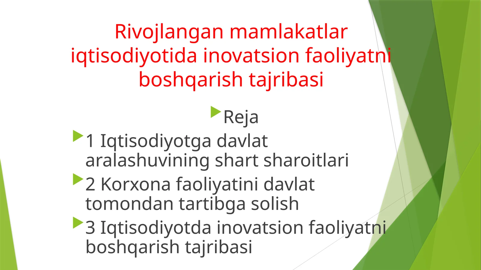 Iqtisodiyotda innovatsion faoliyatni boshqarish tajribasi