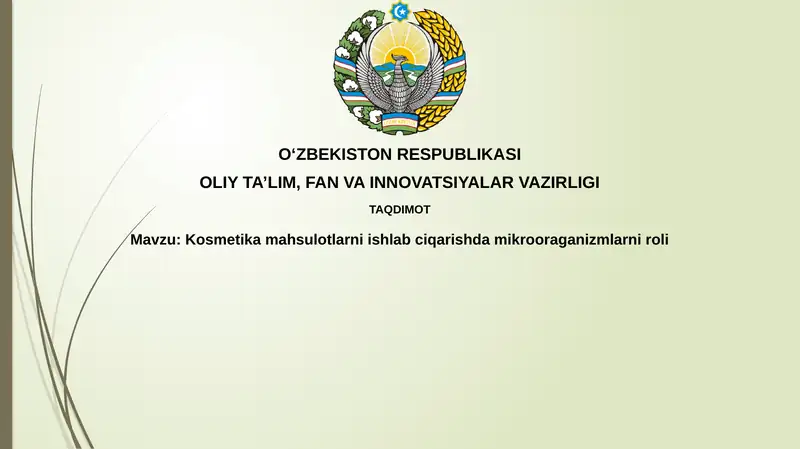 Mikroorganizmlar kosmetika ishlab chiqarishda