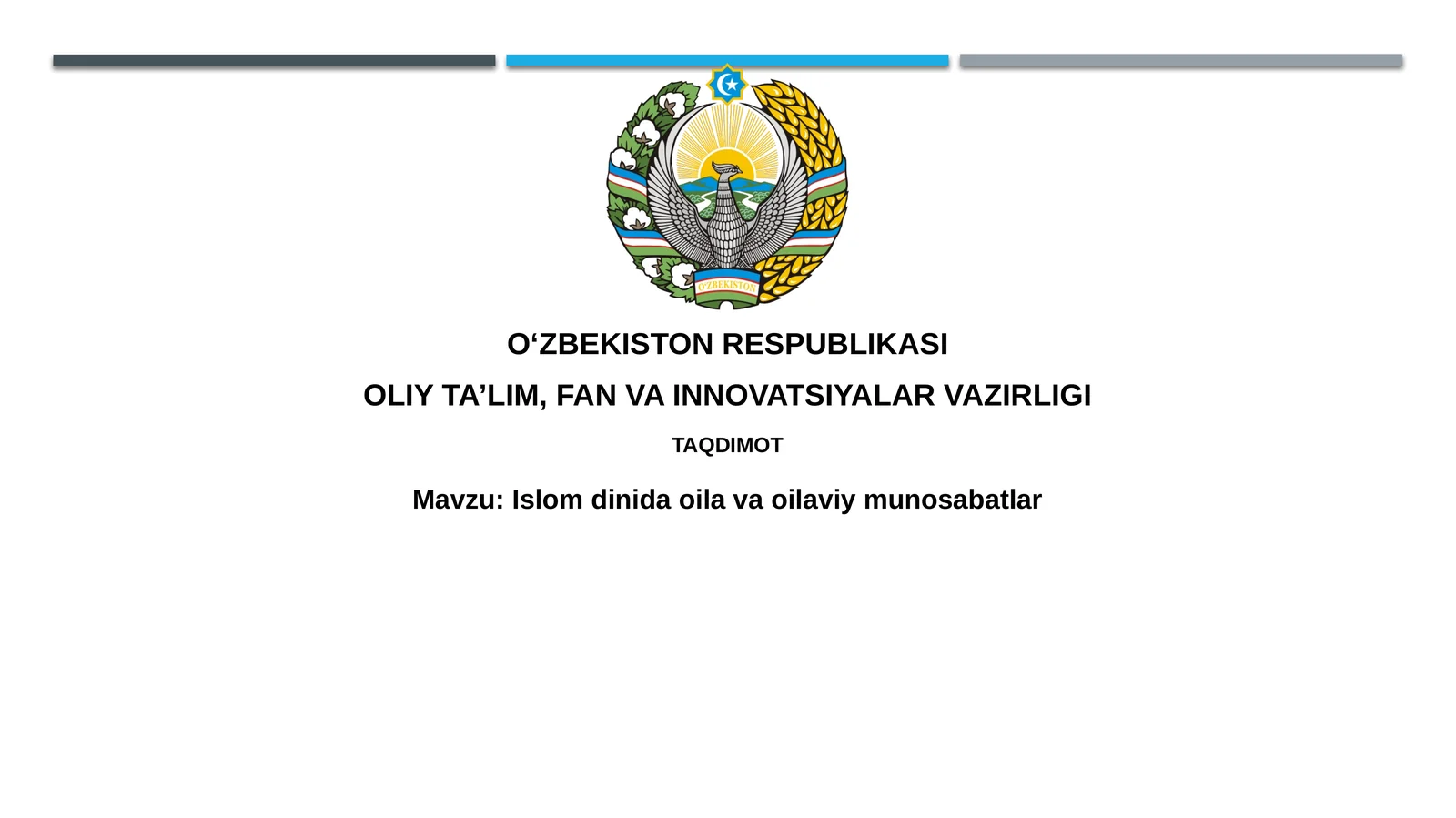 Islomdinidaoilavaoilaviymunosabatlar