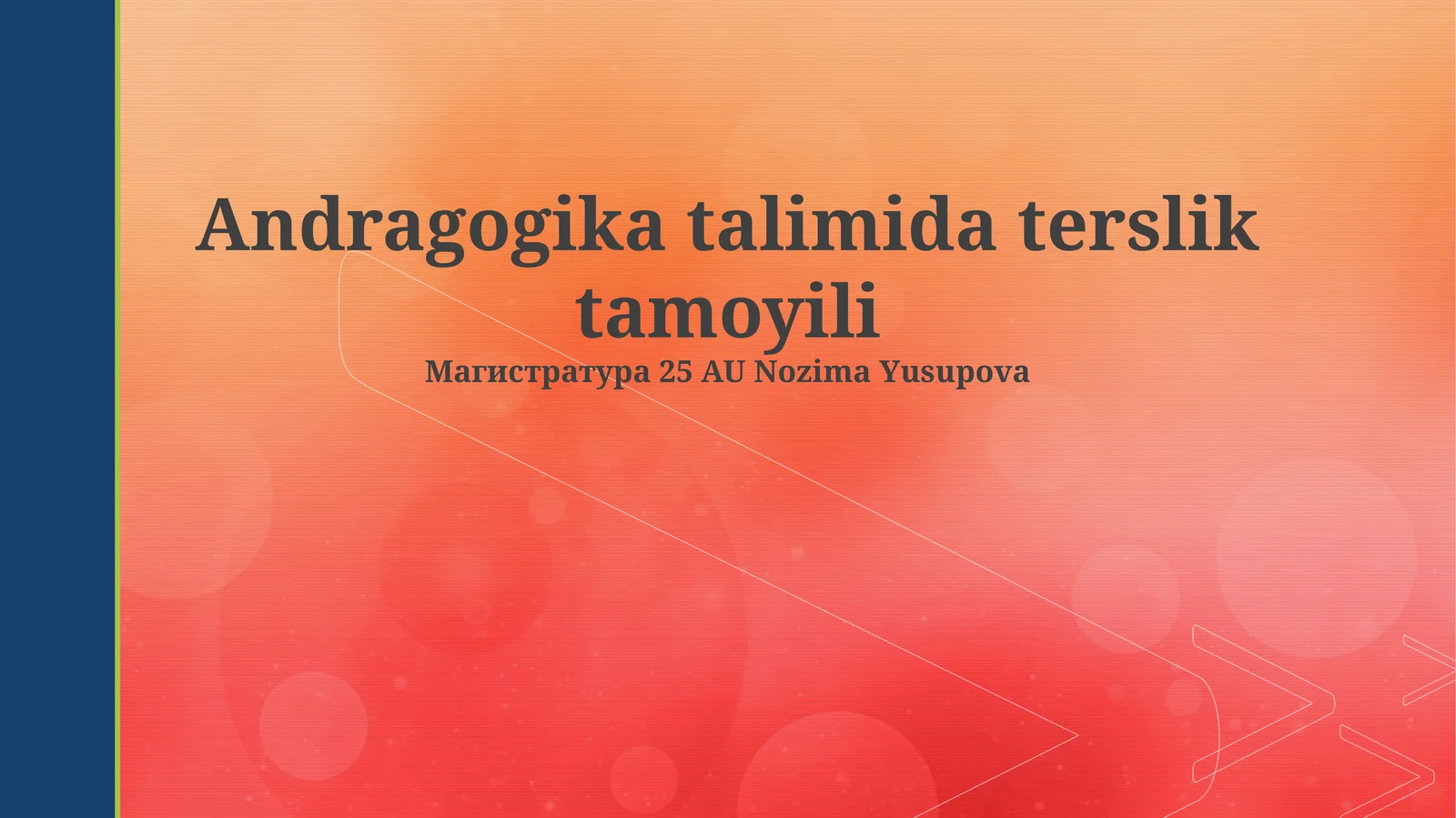 Andragogika talimida terslik tamoyili
