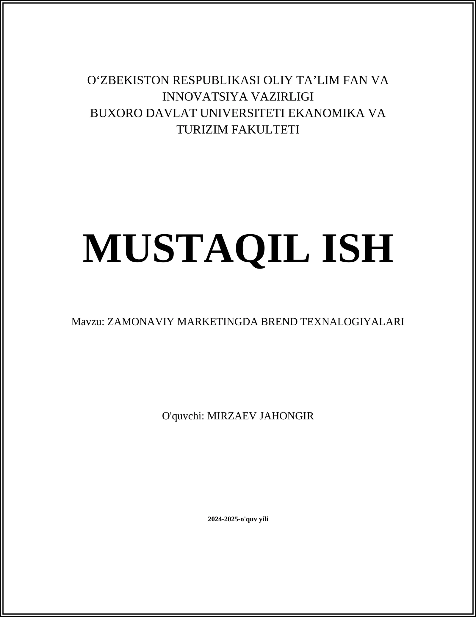 ZAMONAVIY MARKETINGDA BREND TEXNALOGIYALARI