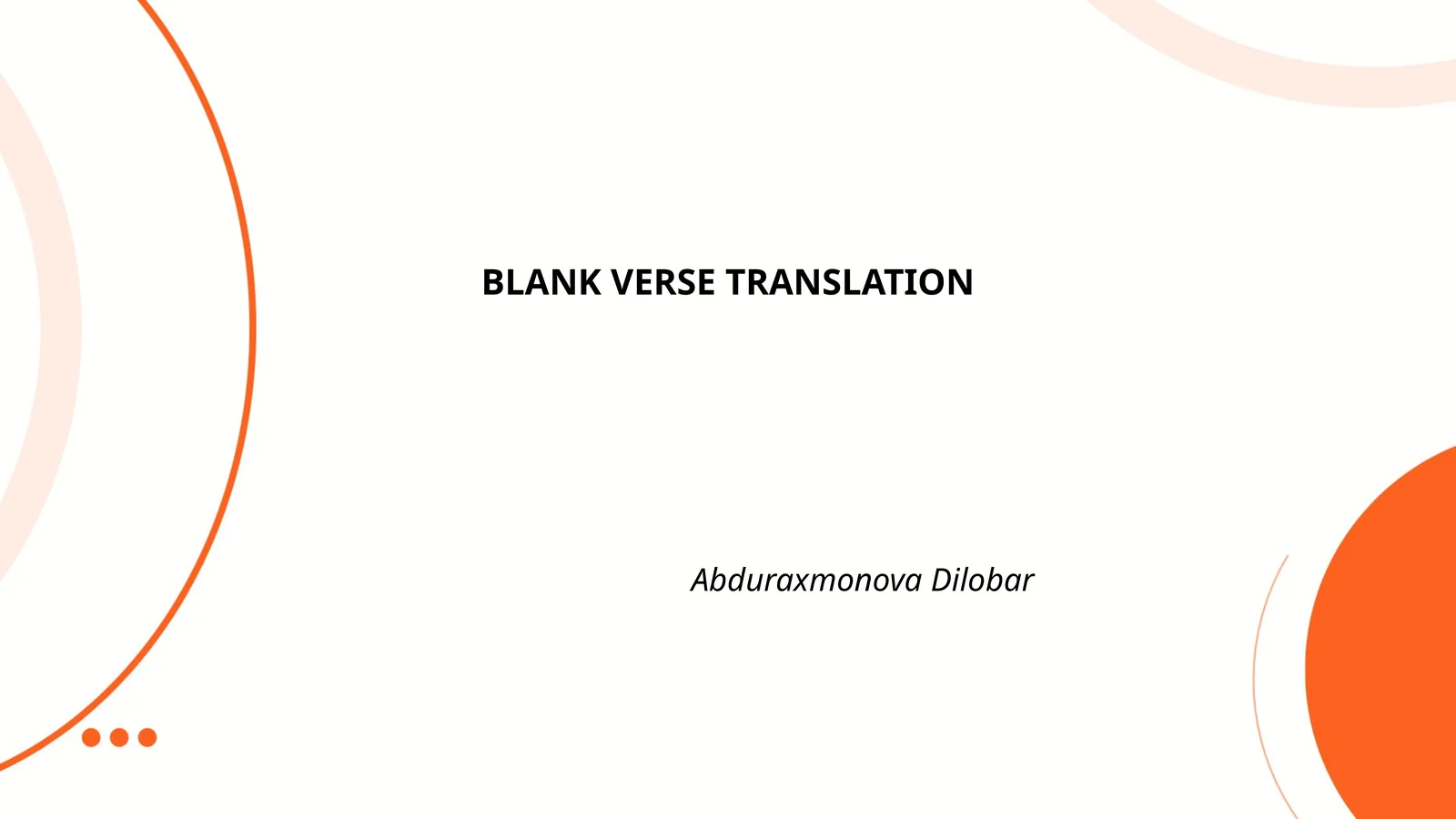 Blank Verse Translation