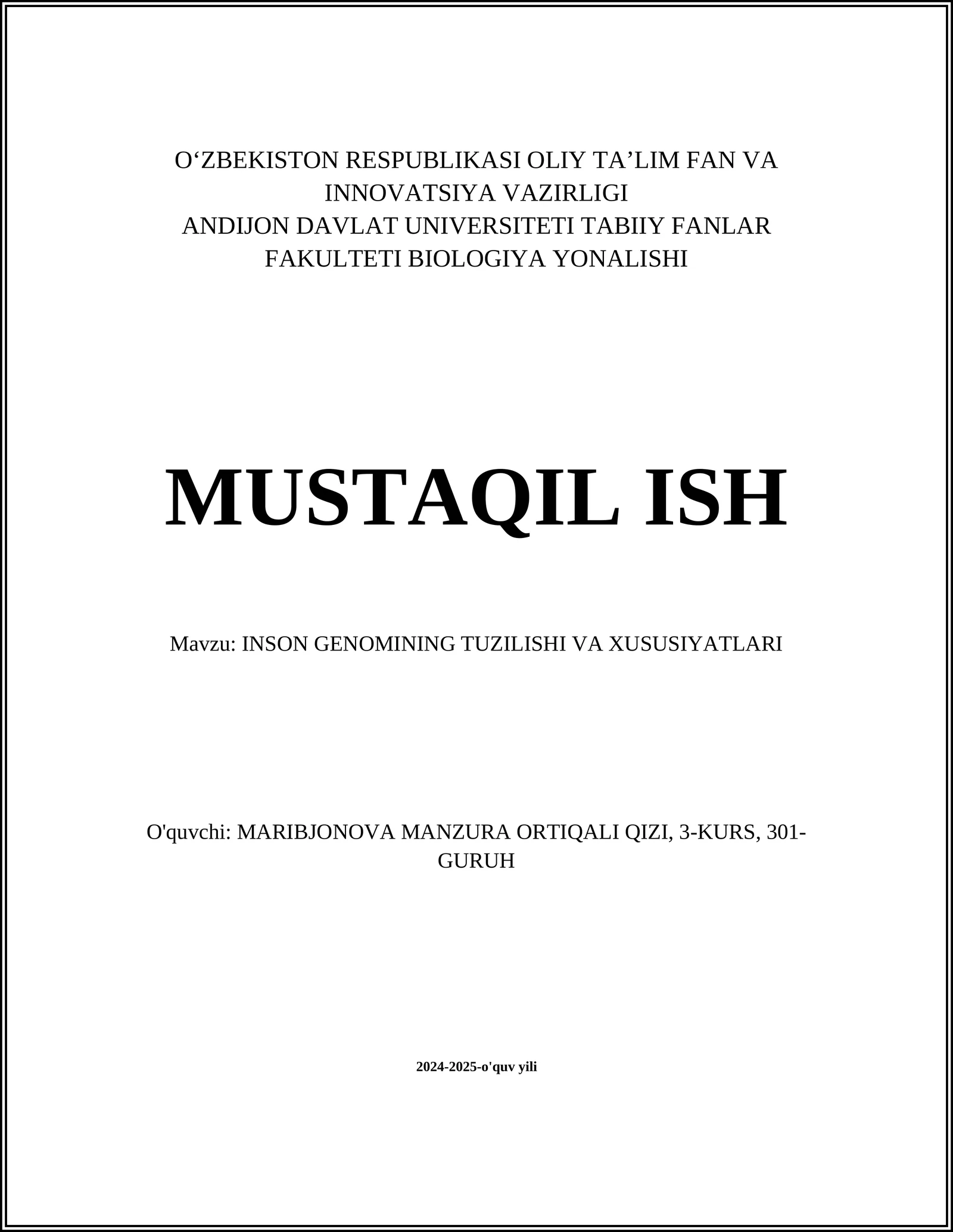 INSON GENOMINING TUZILISHI VA XUSUSIYATLARI