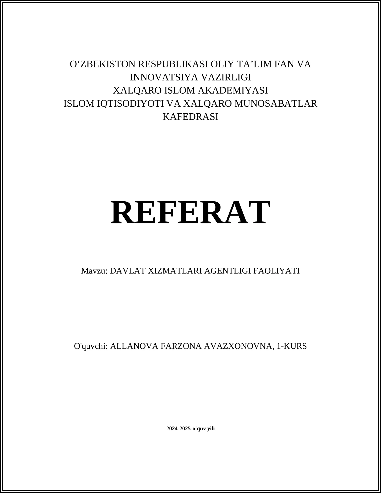 DAVLAT XIZMATLARI AGENTLIGI FAOLIYATI