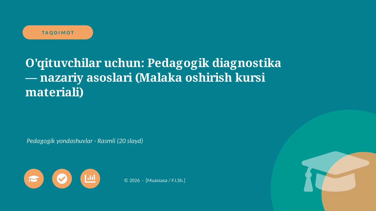 Pedagogik diagnostika — nazariy asoslari (Malaka oshirish kursi materiali)