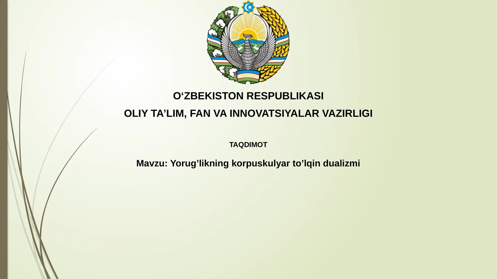 Yorug’likning korpuskulyar to’lqin dualizmi