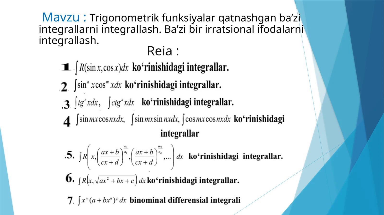 Trigonometrik funksiyalar qatnashgan ba’zi integrallarni integrallash