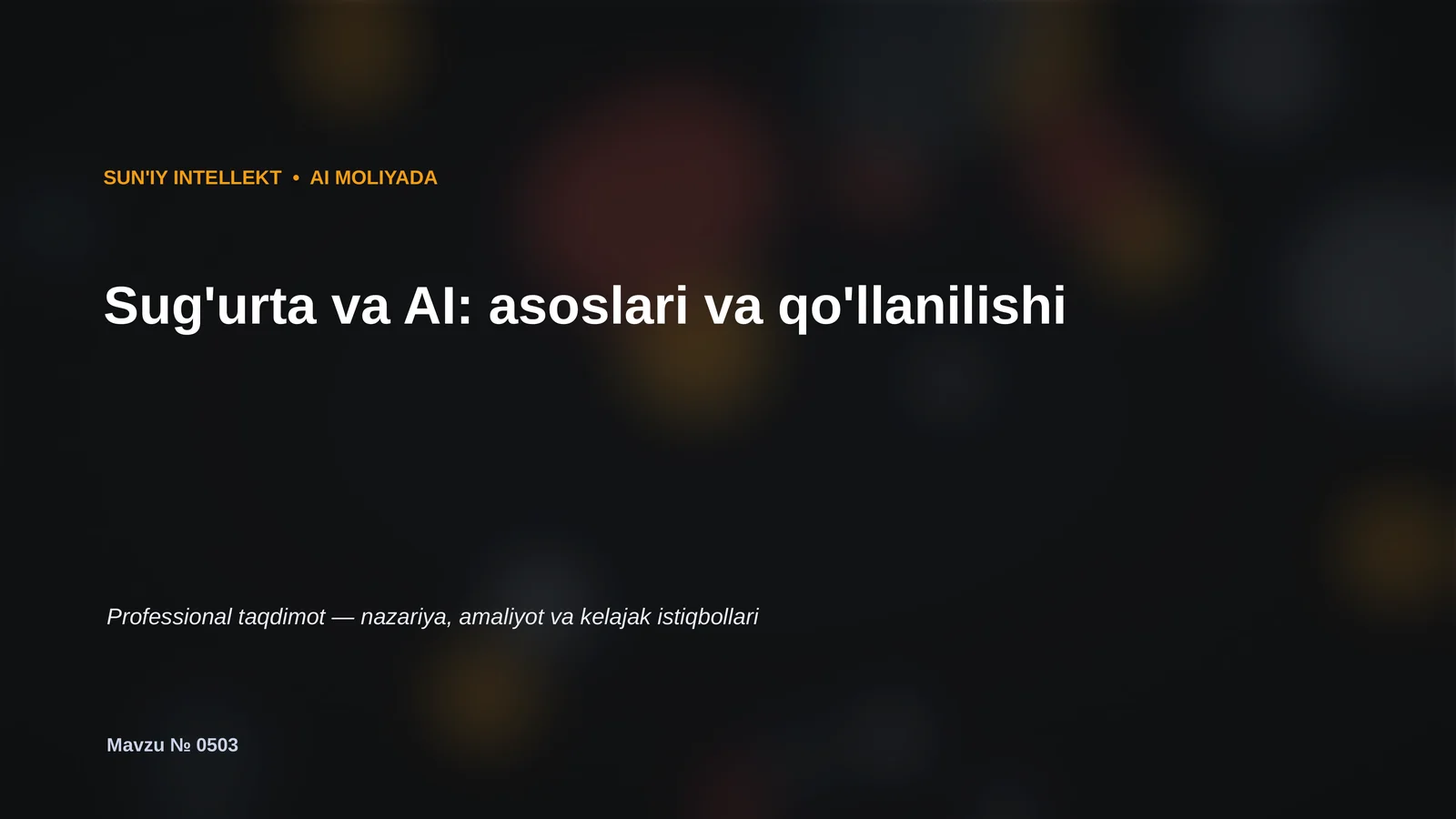 SUN'IY INTELLEKT • AI MOLIYADA