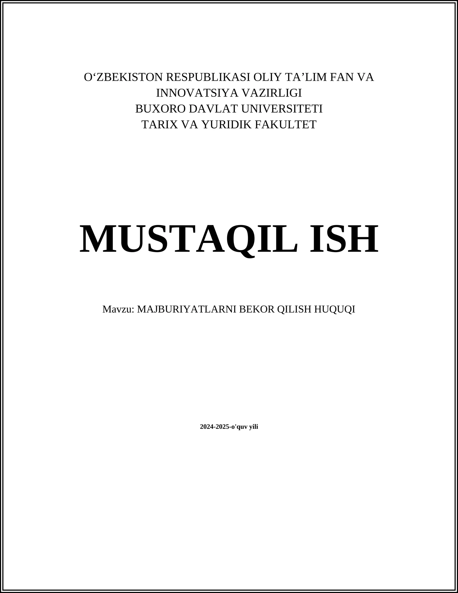 MAJBURIYATLARNI BEKOR QILISH HUQUQI