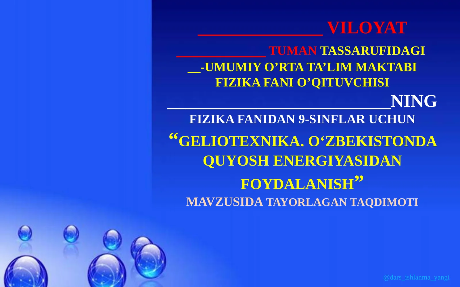 Geliotexnika. O‘zbekistonda quyosh energiyasidan foydalanish