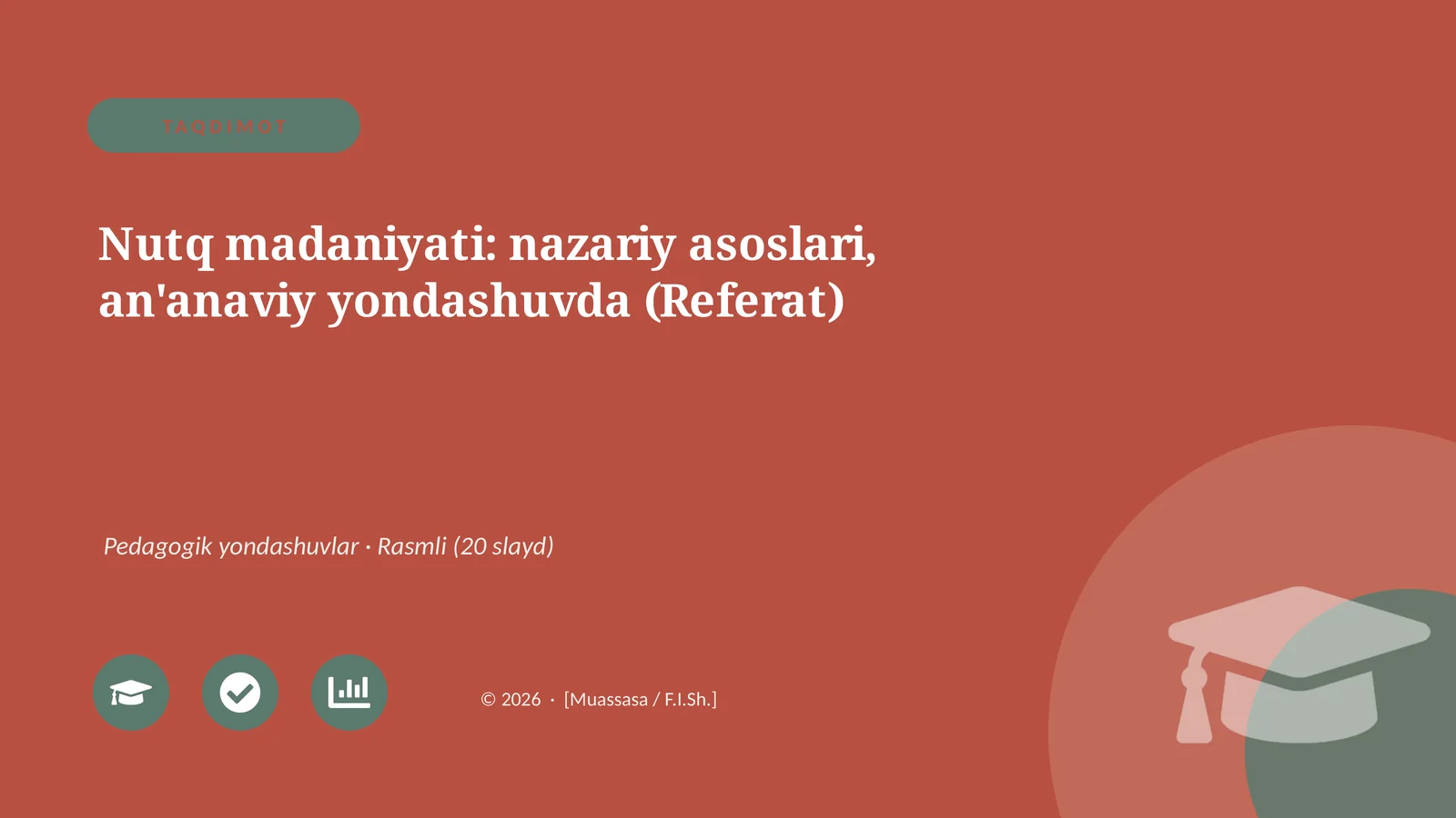 Nutq madaniyati: nazariy asoslari, an'anaviy yondashuvda (Referat)