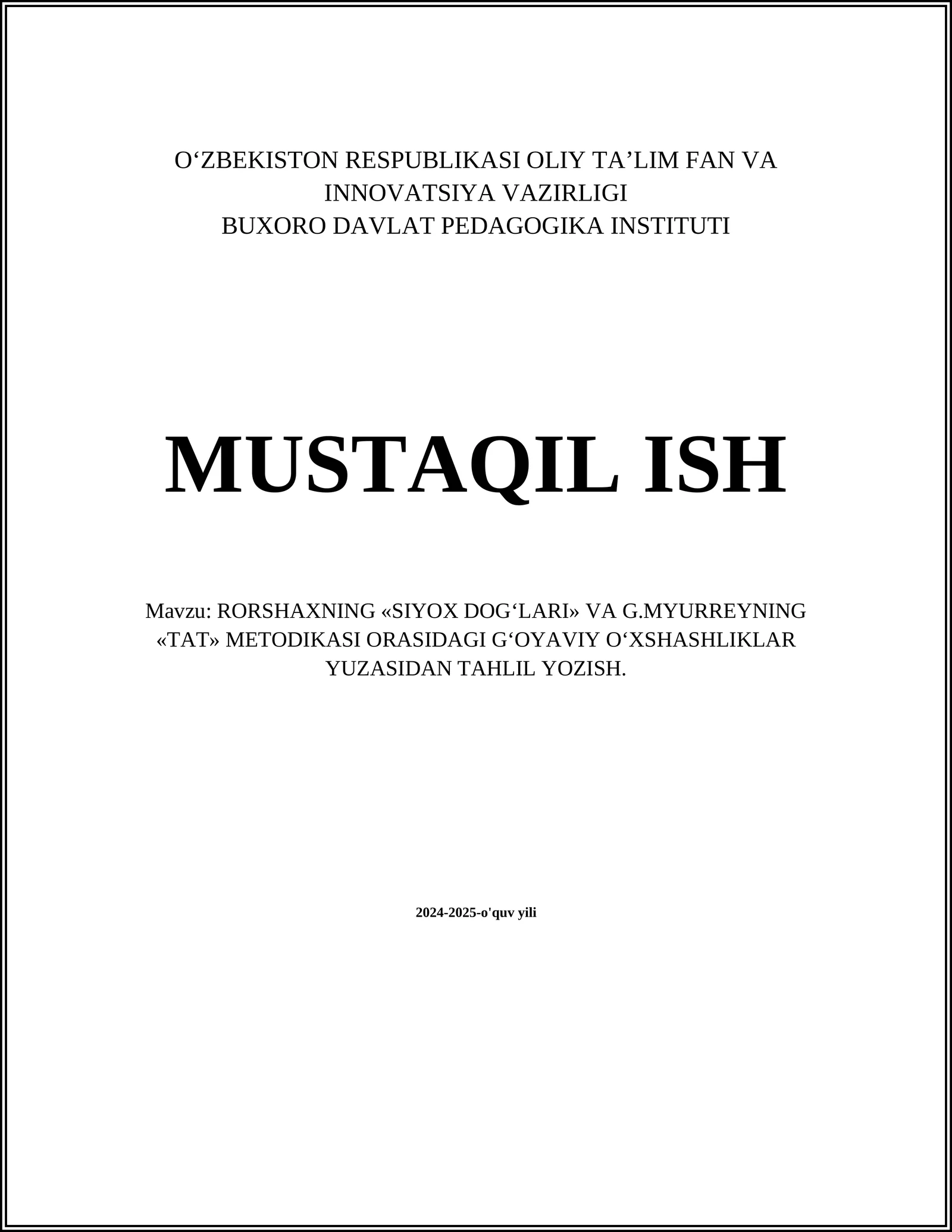 RORSHAXNING «SIYOX DOG‘LARI» VA G.MYURREYNING «TAT» METODIKASI ORASIDAGI G‘OYAVIY O‘XSHASHLIKLAR YUZASIDAN TAHLIL YOZISH