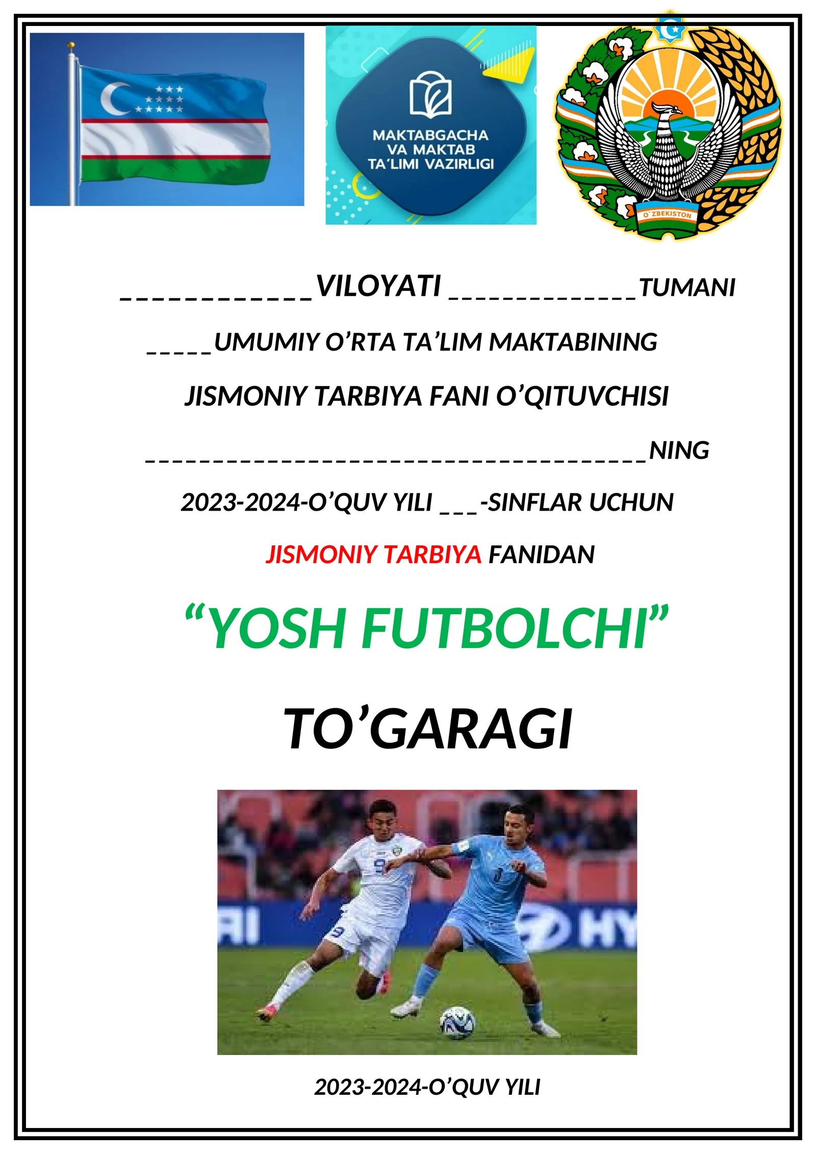 “YOSH FUTBOLCHI” TO’GARAGI